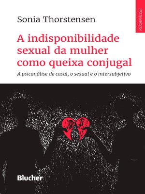 cover image of A indisponibilidade sexual da mulher como queixa conjugal